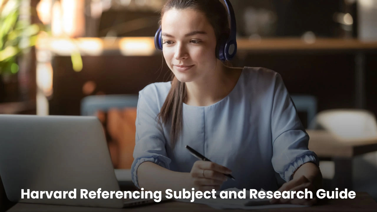 Harvard Referencing Subject and Research Guide